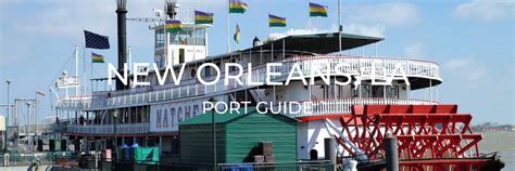 New Orleans Cruise Port Guide One Trip At A Time