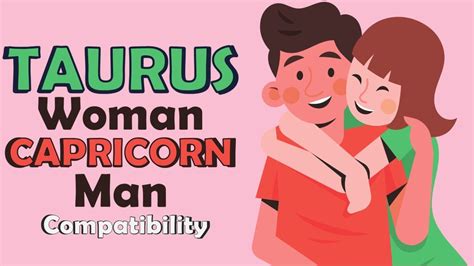 Taurus Woman And Capricorn Man Compatibility YouTube