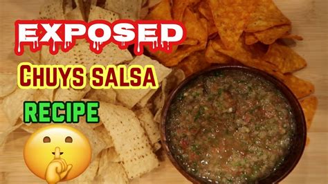 Chuys Secret Salsa Recipe Exposed Must Watch Youtube