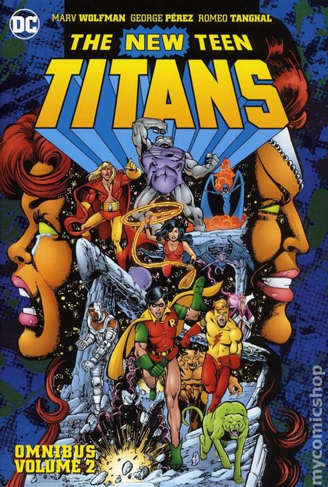 New Teen Titans Omnibus Hc 2017 2018 Dc 2nd Edition Comic Books