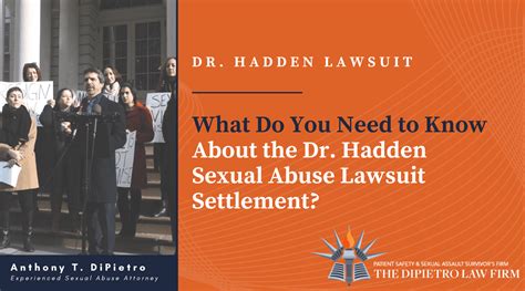 Dr Hadden Lawsuit Settlement What To Know The Dipietro Law Firm