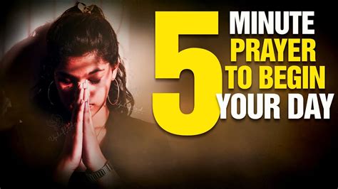 5 Minutes To Start Your Day Right With This Morning Prayer Youtube