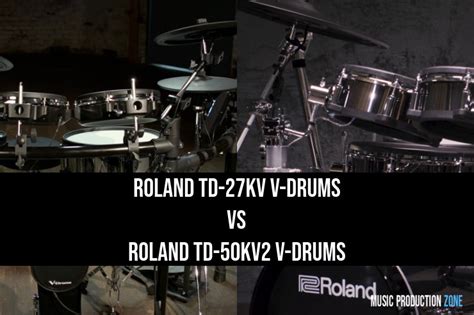 Roland TD-27KV V-Drums vs Roland TD-50KV2 V-Drums (2024) - Music ...