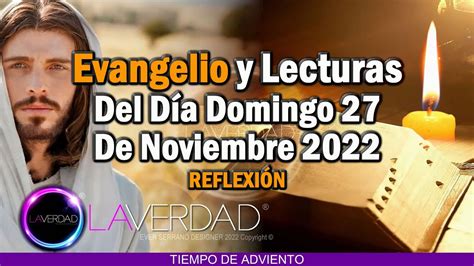 EVANGELIO DEL DÍA DOMINGO 27 DE NOVIEMBRE 2022 MATEO 24 37 44