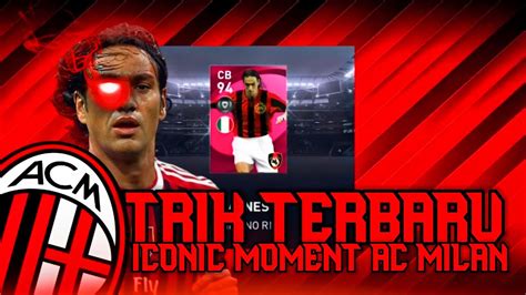 Trik Terbaru Cara Mendapatkan Iconic Moment Ac Milan Pes Mobile Youtube