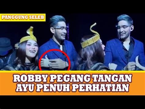 Robby Purba Kepergok Pegang Tangan Ayu Ting Ting Penuh Perhatian