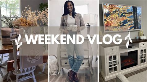 Weekend Vlog Fall Decor Haul Home Updates Lunch W Mom More