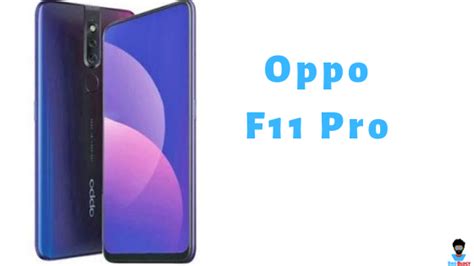 Oppo F11 Pro Full Specification Price Pros Cons BroBlogy