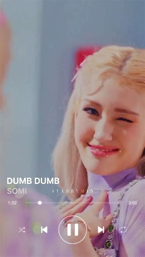 Somi Dumb Dumb Mv Edits Artofit