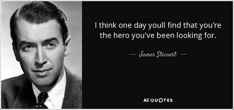 TOP 25 QUOTES BY JAMES STEWART | A-Z Quotes