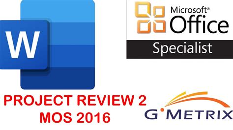 MOS WORD 2016 PROJECT REVIEW 2 GMETRIX YouTube