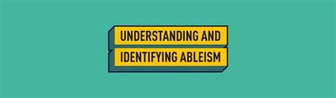 Understanding Addressing Ableism