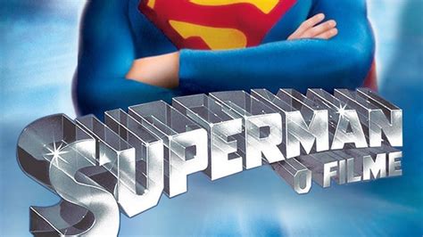 Assistir Superman O Filme Online Assistir filme online e filme grátis