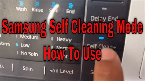 Samsung Washing Machine Self Cleaning How To Use Youtube