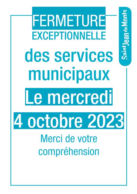 Fermeture Exceptionnelle Des Services Municipaux Mercredi 4 Octobre