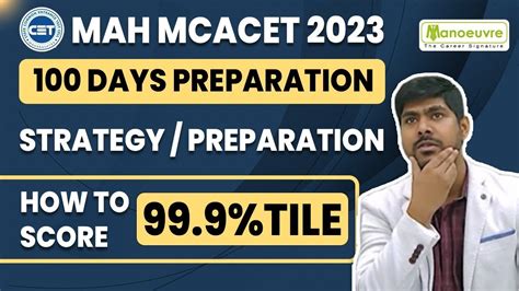 Mah Mca Cet Days Preparation Strategy Planning How To