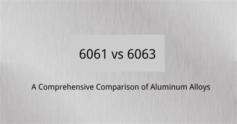 Vs Aluminum Alloys A Comprehensive Comparison Guide