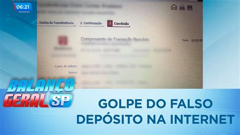 Entenda Como Funciona O Golpe Do Falso Dep Sito Youtube