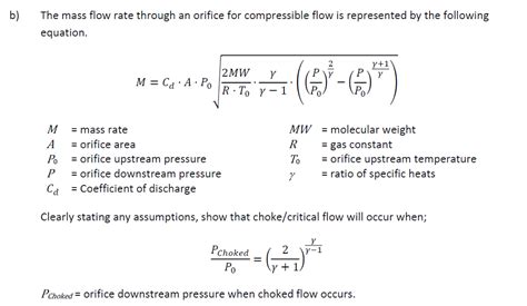 Solved Bthe Mass Flow Rate Through An Orifice For