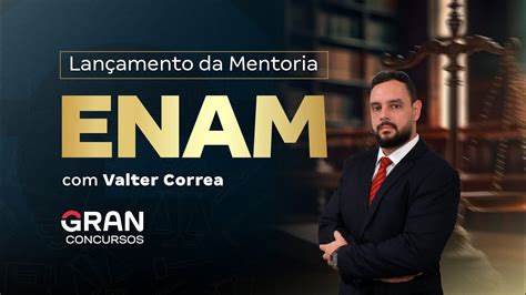 1º ENAM 2024 Lançamento da Mentoria para Exame Nacional de