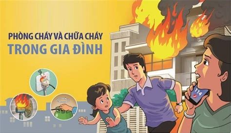 Các Biện Pháp Phòng Cháy Chữa Cháy Trong Gia đình Trung Tâm ứng Phó