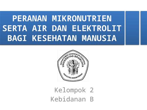 PPTX Peranan Mikronutrien Serta Air Dan Elektrolit Bagi Kesehatan