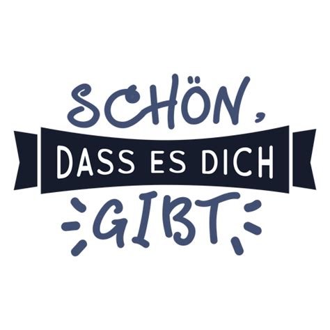 Schon Das Gibt Dich Schriftzug Png Und Svg Design Für T Shirts