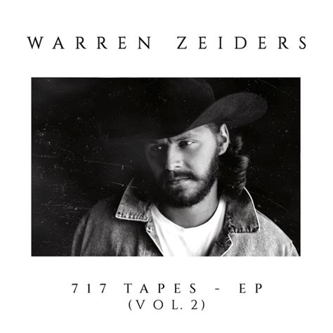 Warren Zeiders 717 Tapes Vol 2 Lyrics And Tracklist Genius