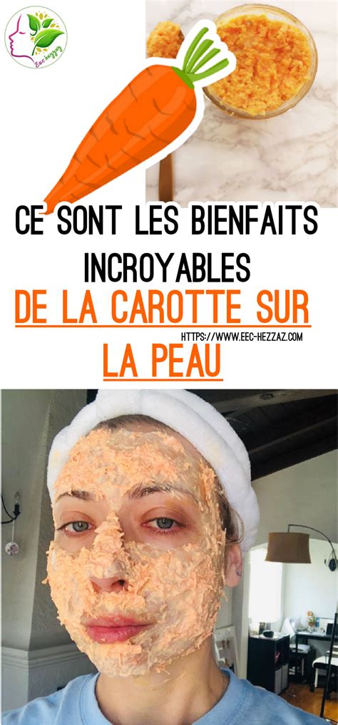 Ce Sont Les Bienfaits Incroyables De La Carotte Sur La Peau Jus De