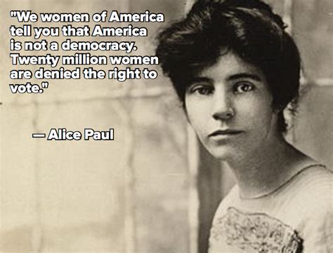 6 Alice Paul Quotes To Celebrate Her Google Doodle On Her 131st Birthday