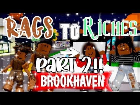 Roblox Brookhaven RP Rags To Riches Poor To Rich Brookhaven Mini