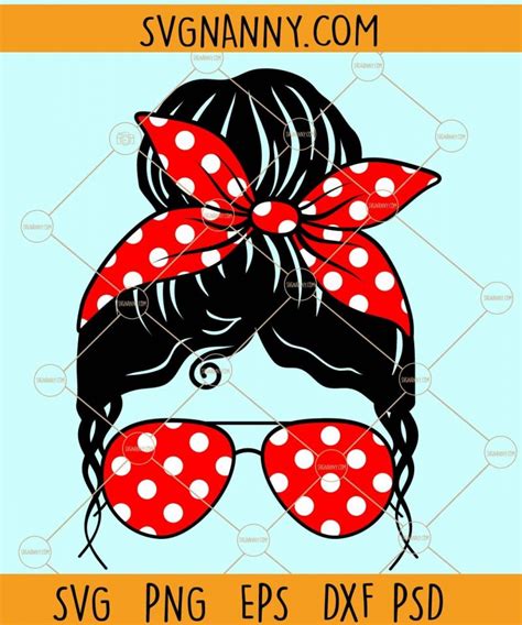 Super Mom Messy Bun Svg Messy Bun Svg Mothers Day Svg Mother T