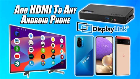 Easily Add Hdmi To Any Android Phone Or Tablet With A Cheap Displaylink