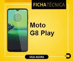 Moto G8 Play Ficha Técnica Completa do Celular da Motorola