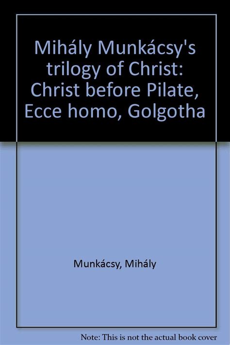 Mih Ly Munk Csy S Trilogy Of Christ Christ Before Amazon De B Cher