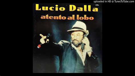 Lucio Dalla Attenti Al Lupo Instrumental Youtube