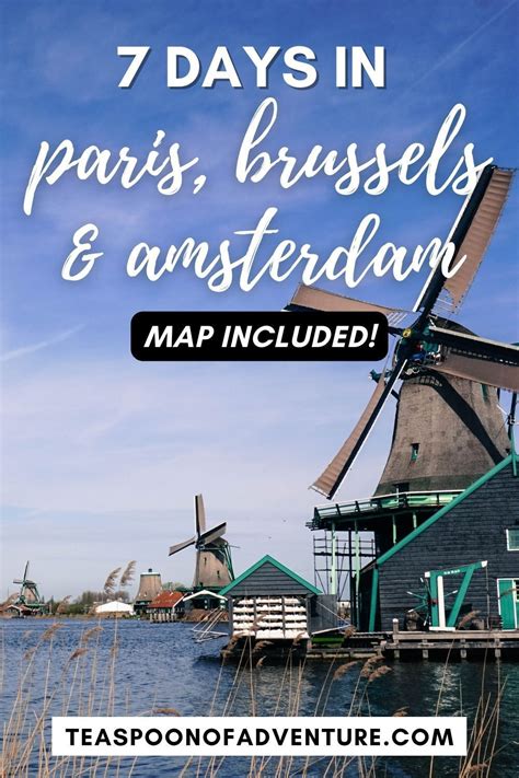 7 Day Paris Brussels Amsterdam Itinerary Artofit