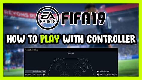 How To Play Fifa 19 With Controller On Pc Youtube