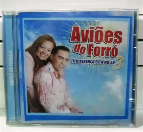 Cd Aviões Do Forro 3 Axe Mpb Pagode Funk Samba Lacrado R 35 00 em