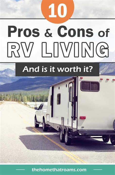 10 Pros Cons Of Living In An RV In 2022 Rv Living Full Time Rv