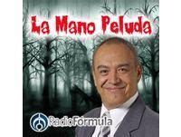 Podcast La Mano Peluda en Radio Fórmula iVoox Tijuana Radio