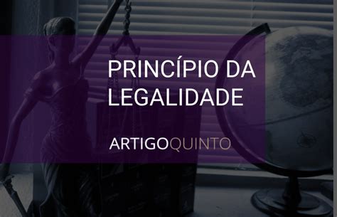 Princ Pio Da Legalidade E Princ Pio Da Reserva Legal