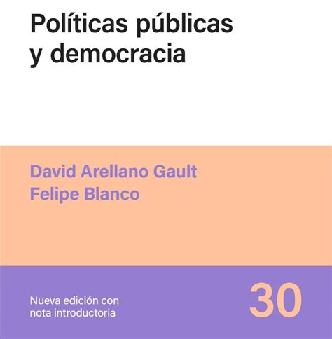 Políticas Públicas Y Democracia Biblioteca Digital Jurídica Leal