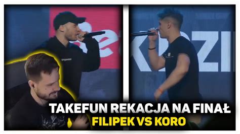 TAKEFUN REAKCJA NA FINAŁ BITWY O POŁUDNIE FILIPEK VS KORO YouTube