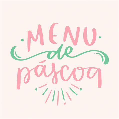 Menu De Páscoa Menu De Páscoa Em Português Brasileiro Letras De Mão Modernas Vetor Vetor