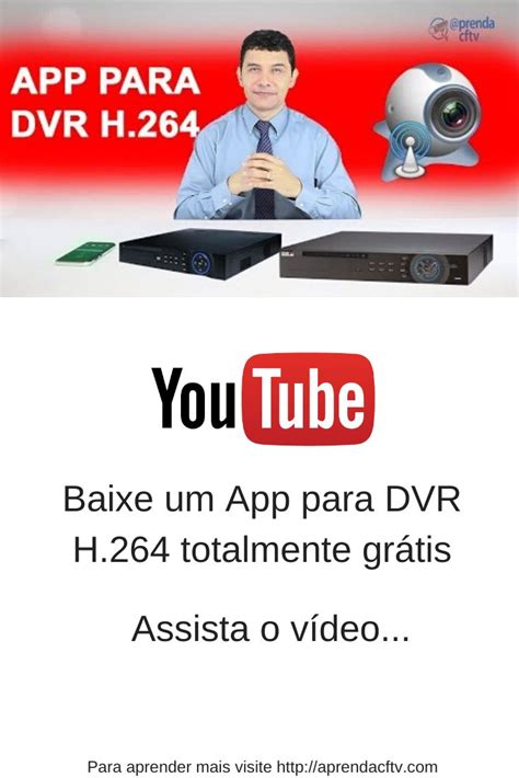 App Gr Tis Para Dvr H Como Acessar O Dvr Pelo Celular