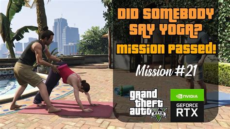 Gta V Mission Did Somebody Say Yoga Rtx Gameplay No