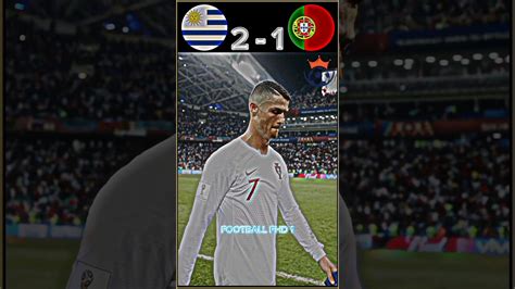 Uruguay Vs Portugal Match Cristiano Ronaldo And Edinson Cavani Shine