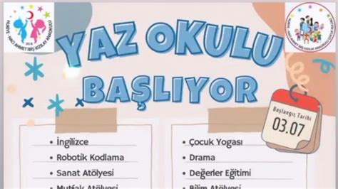 Yaz Okulu Kayıtları Başlıyor Huriye Hacı Ahmet İbiş Kızılay Anaokulu