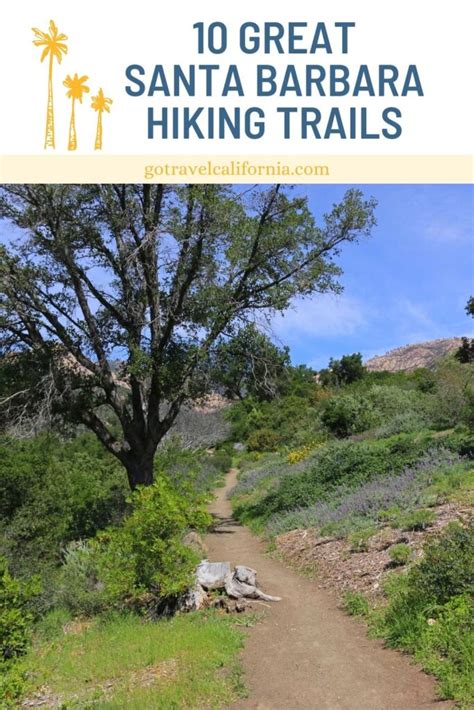 10 Great Santa Barbara Hiking Trails To Tackle - Go Travel California